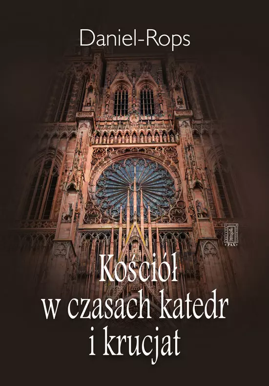 Kościół w czasach katedr i krucjat - Książki