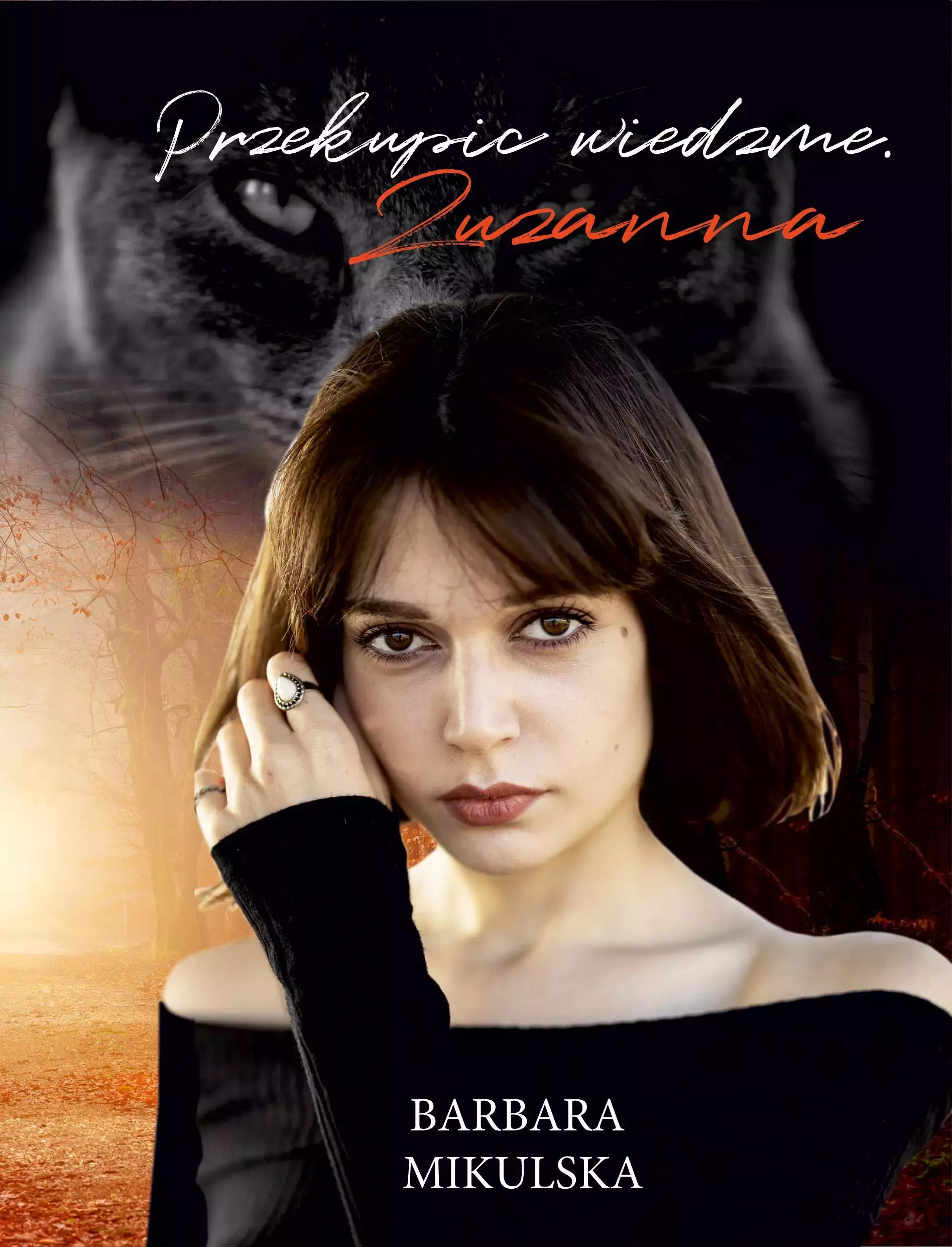 Przekupić wiedźmę. Zuzanna - Książki