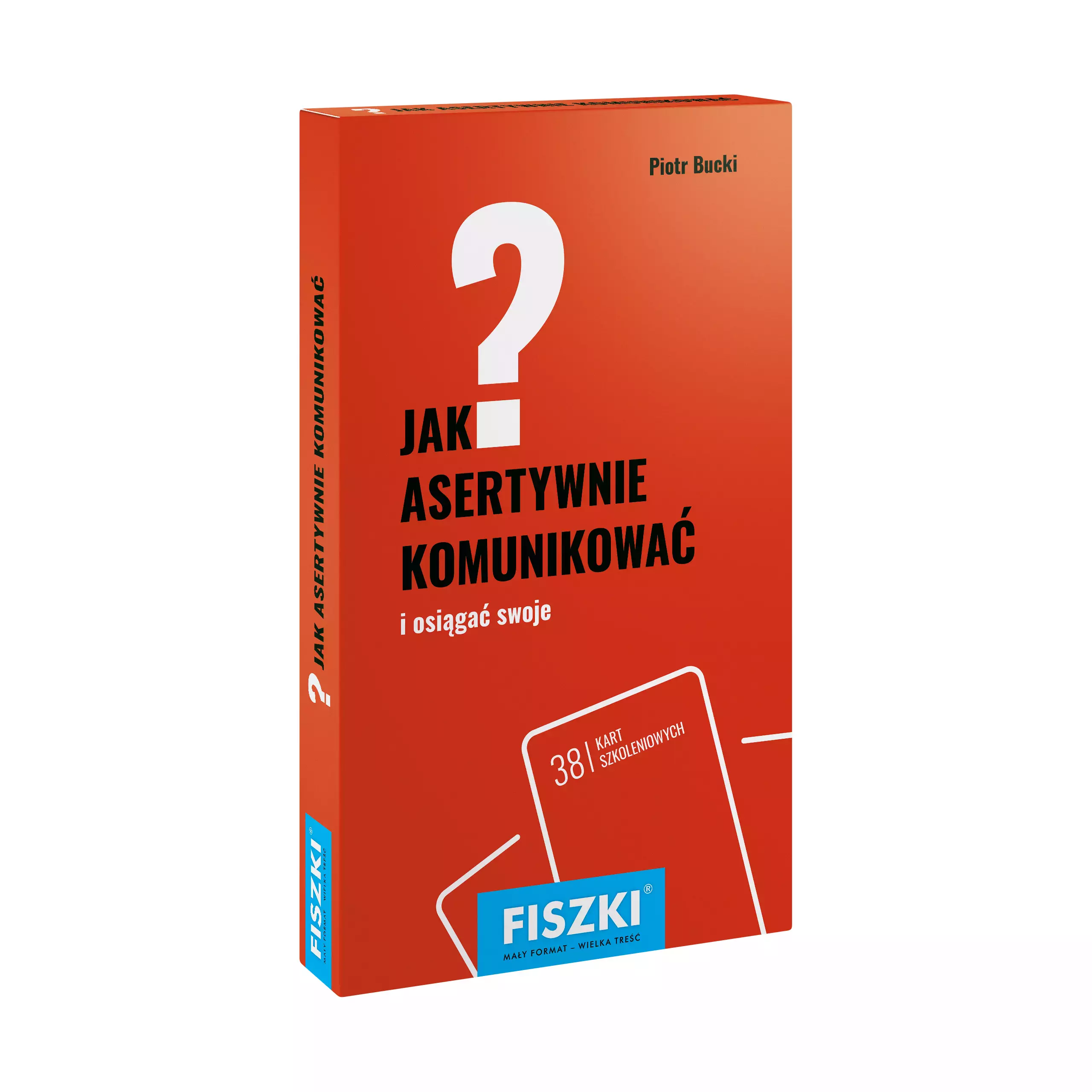 Jak asertywnie komunikować? I sięgać po swoje - Książki
