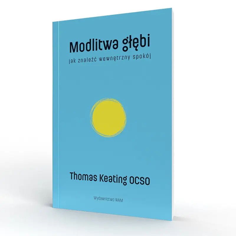 Modlitwa głębi. Jak znaleźć wewnętrzny spokój - Książki
