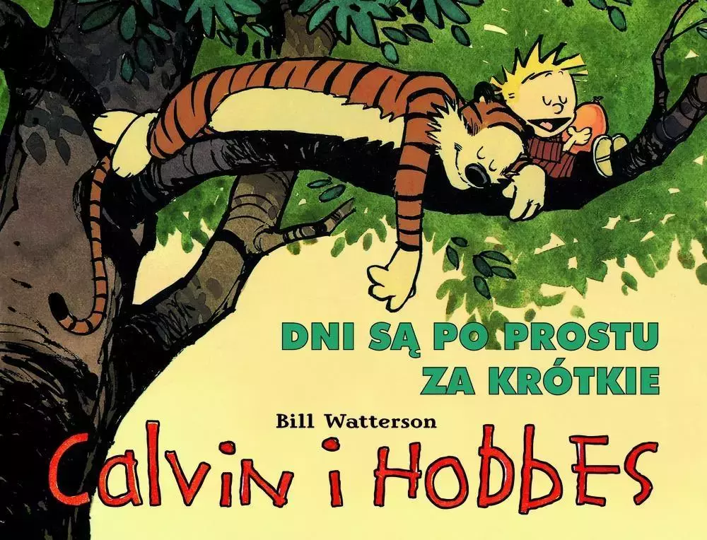 Calvin i Hobbes 8. Dni są po prostu za krótkie - Książki