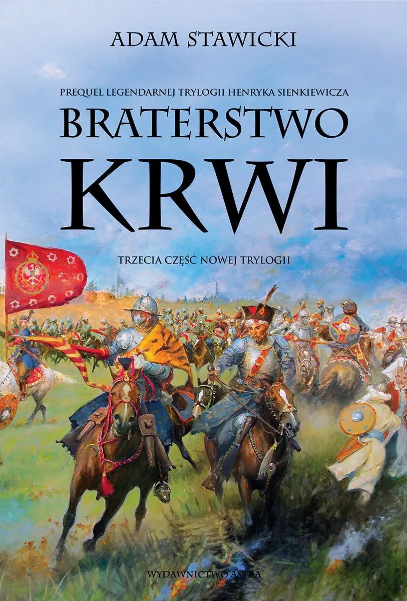 Nowa Trylogia. Tom 3. Braterstwo krwi - Książki
