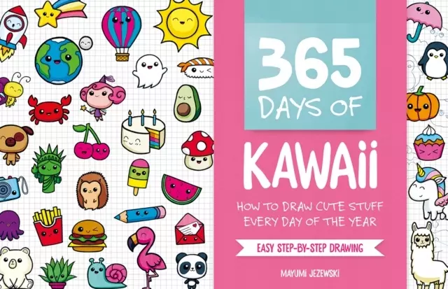 365 Days of Kawaii: How to Draw - Książki