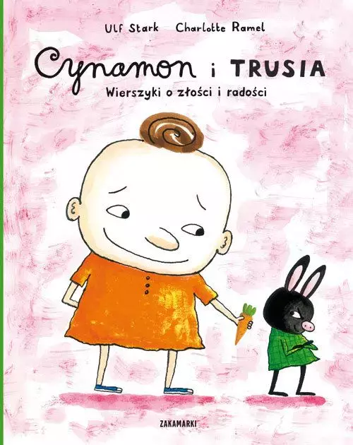 Cynamon i Trusia. Wierszyki o złości i radości - Książki