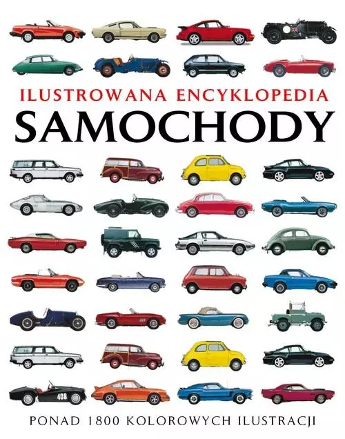 Ilustrowana encyklopedia. Samochody - Książki