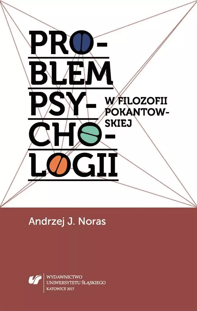 Problem psychologii w filozofii pokantowskiej - Książki