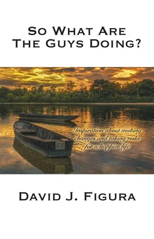 So What Are the Guys Doing? - Książki