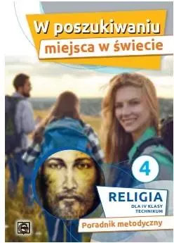 Katechizm LO 4 W poszukiwaniu miejsca.. poradnik - Książki