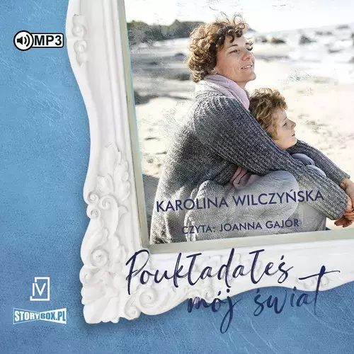 Poukładałeś mój świat - Audiobooki