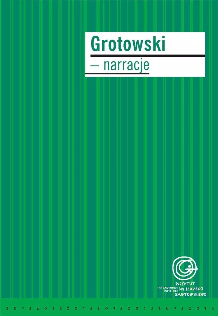 Grotowski - narracje - Książki