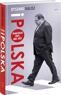 Ryszard i Polska Dlaczego jest, jak jest - Książki