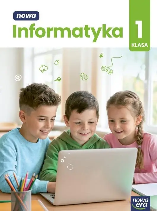 Edukacja wczesnoszkolna klasa 1. Zeszyt ćwiczeń. Informatyka. Nowa Edycja 2026-2028 - Książki