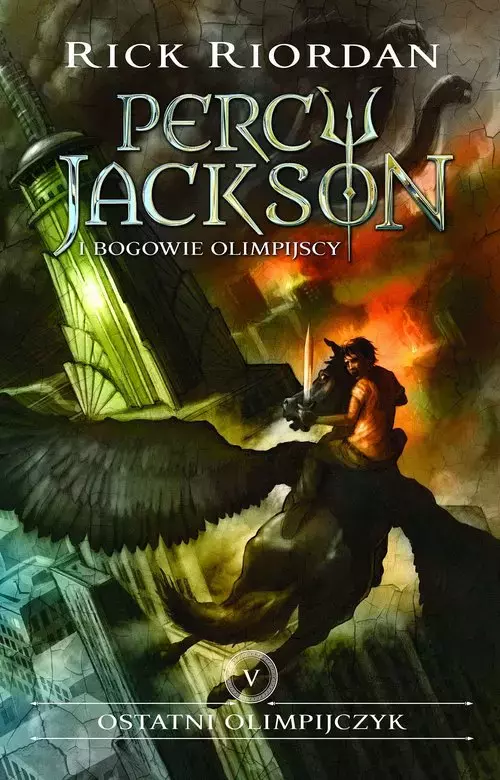 Percy Jackson i Bogowie Olimpijscy 5 Ostatni Olimpijczyk - Książki