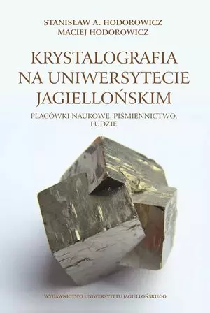 Krystalografia w Uniwersytecie Jagiellońskim - Książki