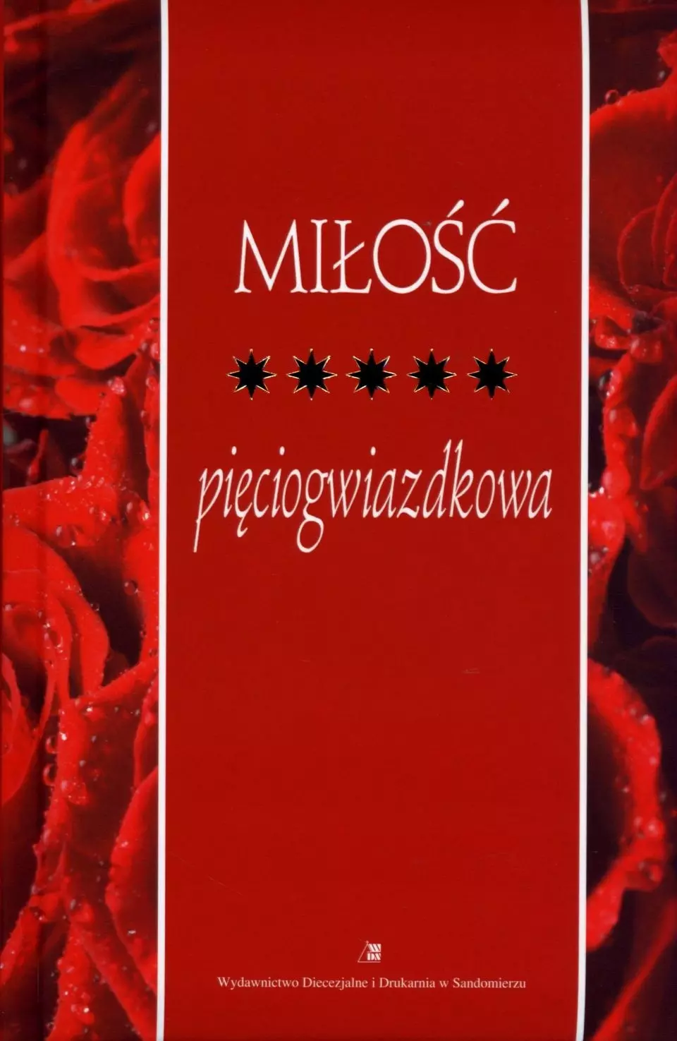 Miłość pięciogwiazdkowa - Książki