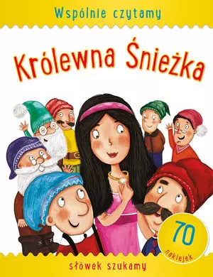 Wspólnie czytamy. Królewna śnieżka - Książki