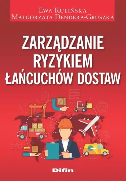 Zarządzanie ryzykiem łańcuchów dostaw - Książki