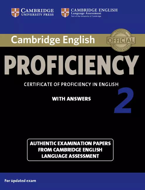 Cambridge English Proficiency 2. Authentic examination papers with answers - Książki