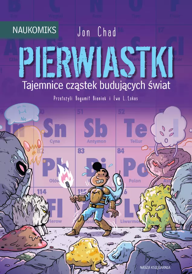 Pierwiastki - tajemnice cząstek budujących świat - Książki