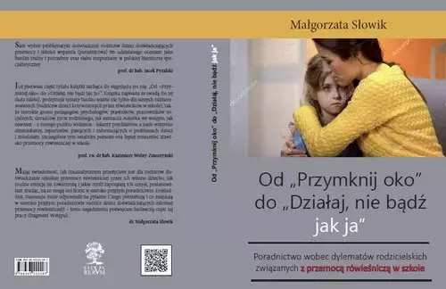 Od ?Przymknij oko? do ?Działaj, nie bądź jak ja? - Książki