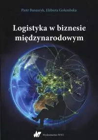 Logistyka w biznesie międzynarodowym - Książki