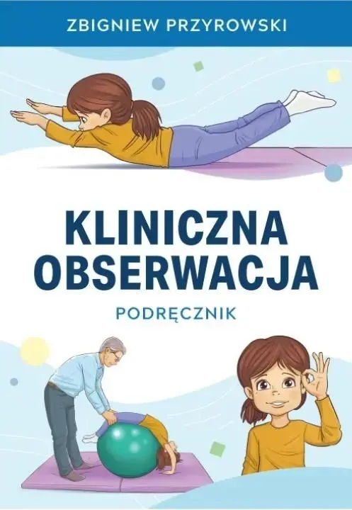 Obserwacja kliniczna. Podręcznik - Książki