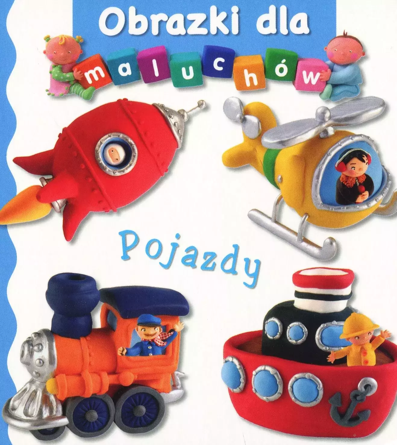 Pojazdy. Obrazki dla maluchów - Książki