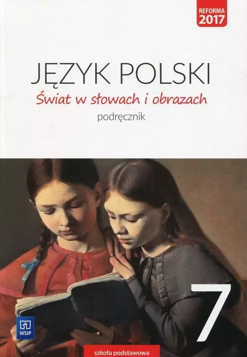 Język polski. Świat w słowach i obrazach. Podręcznik. Klasa 7. Szkoła podstawowa - Książki