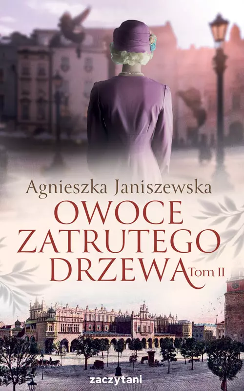 Owoce zatrutego drzewa. Tom 2 - Książki