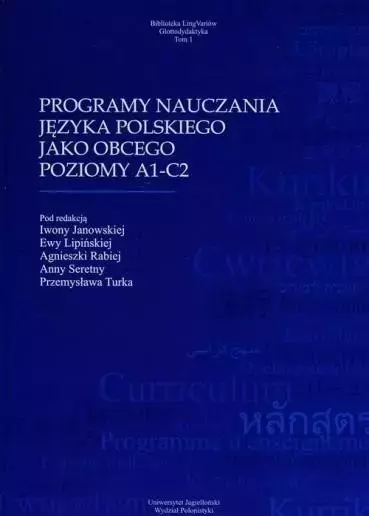 Programy nauczania języka polskiego jako obcego. Poziomy A1–C2. Wydanie II - Książki