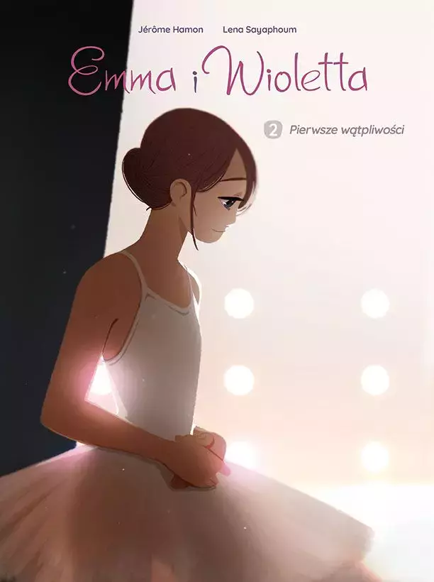 Emma i Wioletta. Tom 2. Pierwsze wątpliwości - Książki