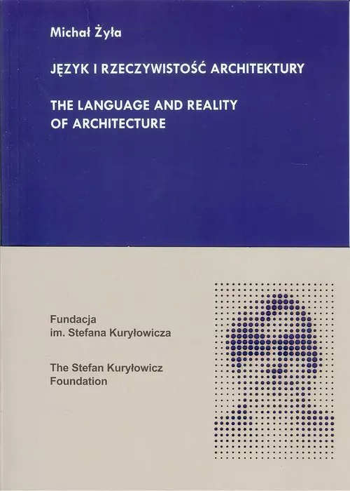 Język i rzeczywistość architektury - Książki