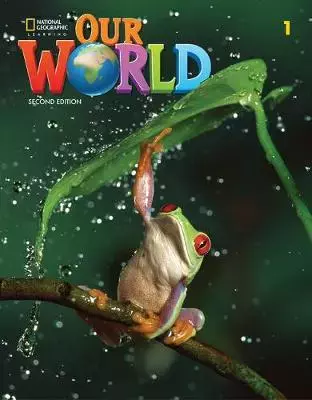 Our World 1. Second Edition. Student's Book - Książki