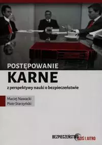 Postępowanie karne z perspektywy nauki o bezpieczeństwie - Książki