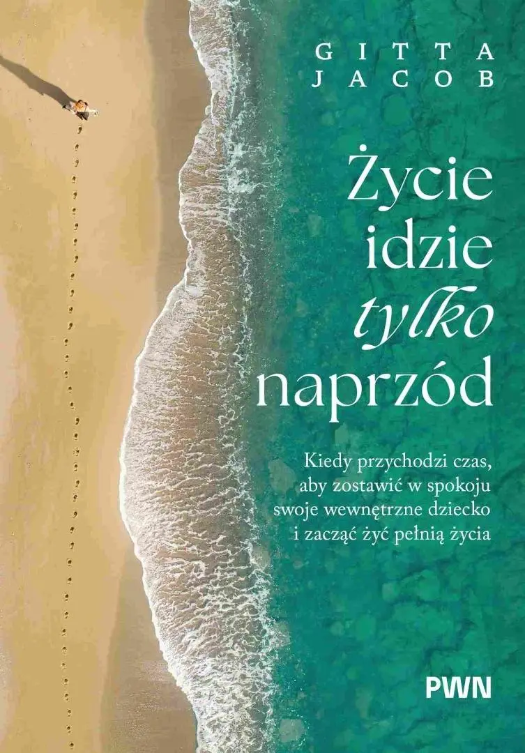 Życie idzie tylko naprzód - Książki