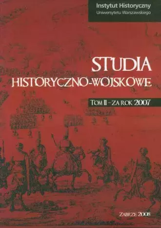 Studia historyczno-wojskowe. Tom 2 - za rok 2007 - Książki