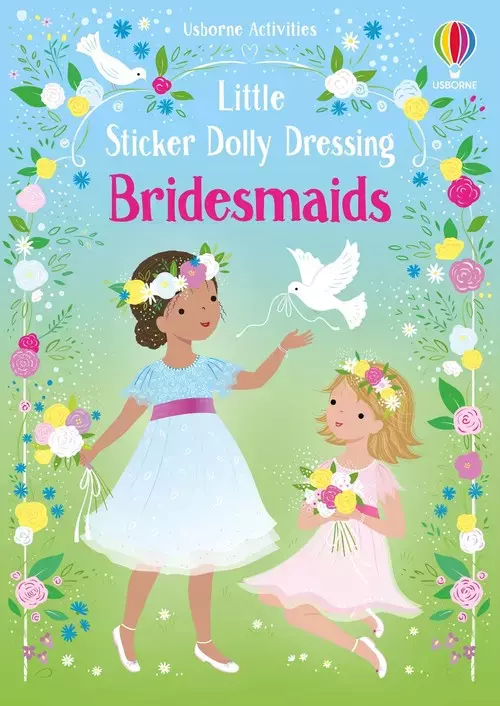 Little Sticker Dolly Dressing Bridesmaids - Książki
