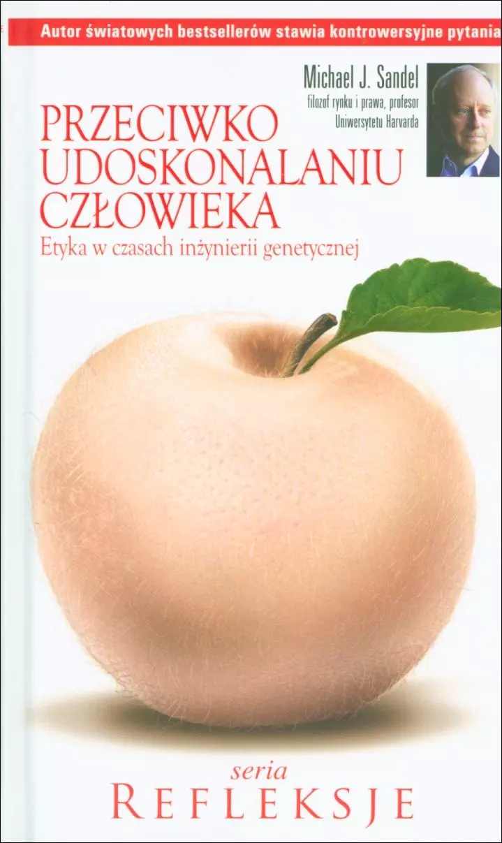 Przeciwko udoskonalaniu człowieka - Książki
