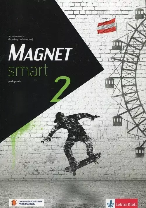 Magnet Smart 2. Język niemieckiego dla szkoły podstawowej. Podręcznik - Książki