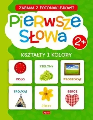 Pierwsze słowa. Kształty i kolory - Książki