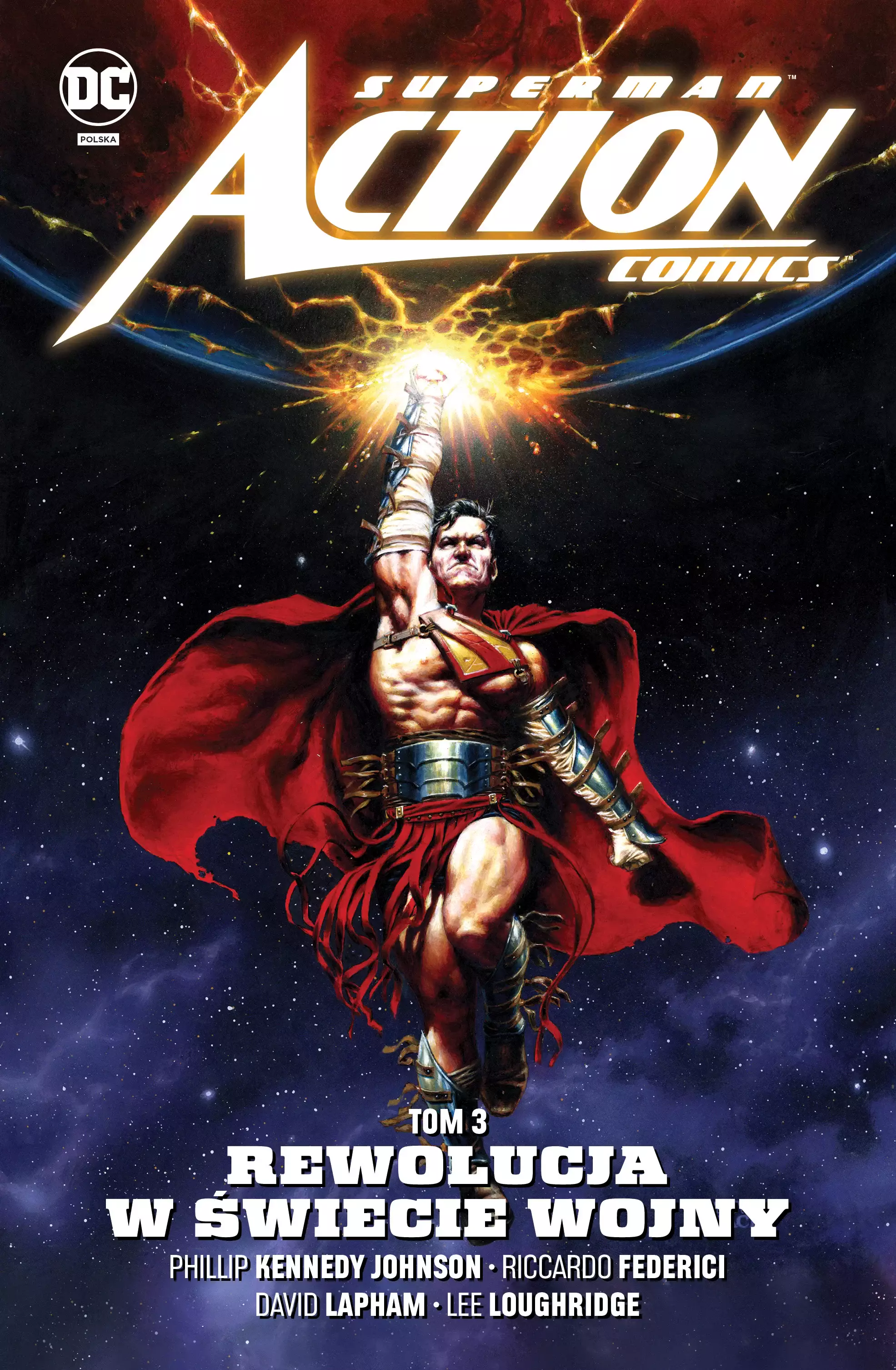 Superman Action Comics. Rewolucja w Świecie Wojny. Tom 3 - Książki
