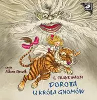 Dorota u króla gnomów - Audiobooki