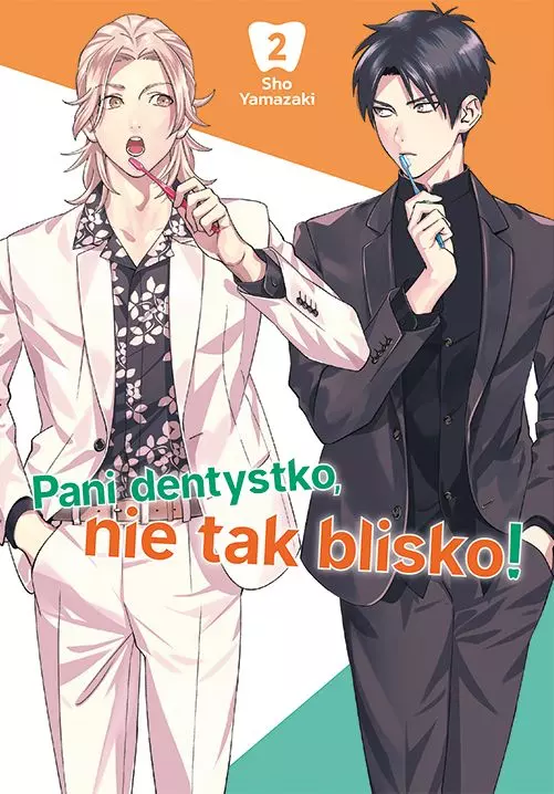 Pani dentystko, nie tak blisko! Tom 2 - Książki