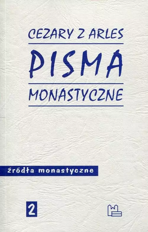 Pisma monastyczne - Książki