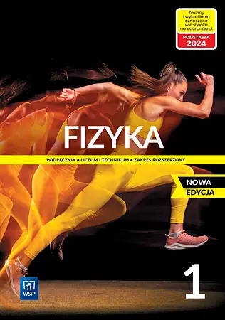 Fizyka 1. Liceum i technikum. Podręcznik. Zakres rozszerzony. Nowa edycja 2022-2024 - Książki