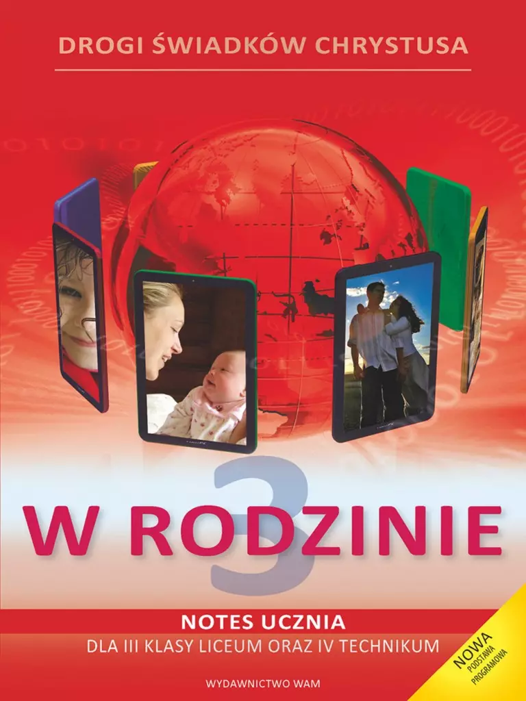 W rodzinie. Notes ucznia dla 3 klasy liceum i 4 klasy technikum - Książki
