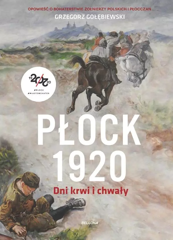Płock 1920. Dni krwi i chwały - Książki