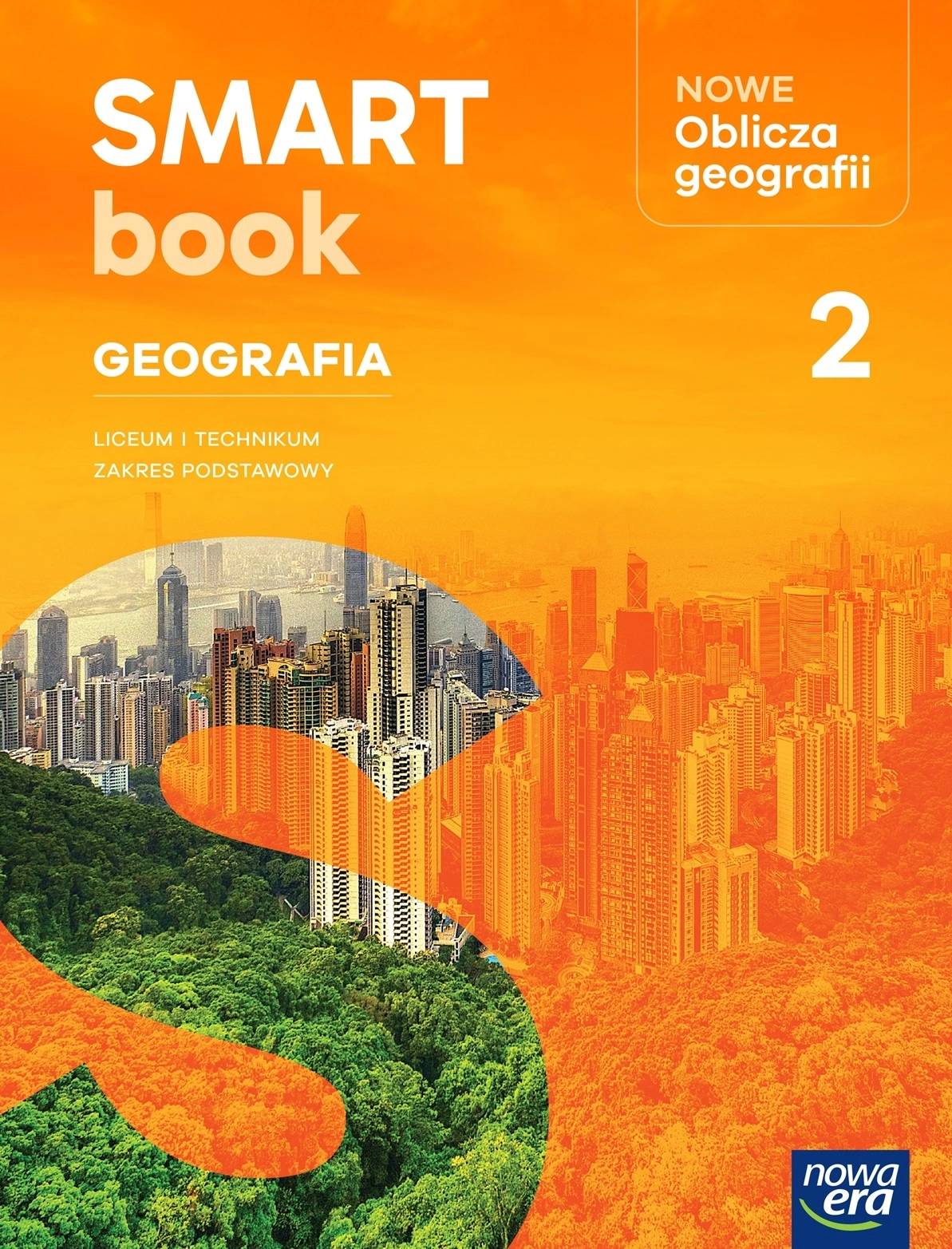 SMARTbook. Nowe Oblicza geografii 2. Liceum i technikum. Zakres podstawowy - Książki