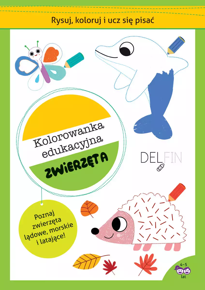 Rysuj, koloruj i ucz się pisać. Kolorowanka edukacyjna. Zwierzęta - Zabawki