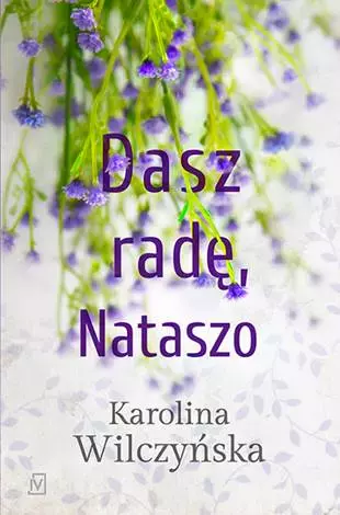 Dasz radę, Nataszo. Tom 2 - Książki
